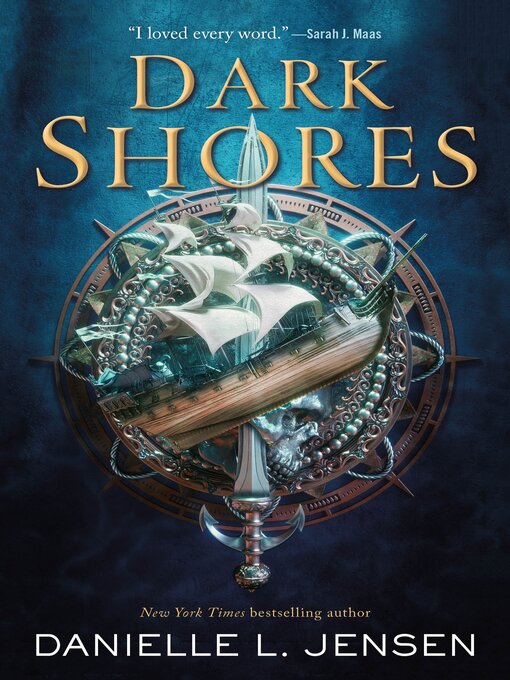 Title details for Dark Shores by Danielle L. Jensen - Available